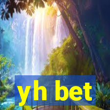 yh bet